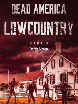 cover image of Dead America--Lowcountry Part 8